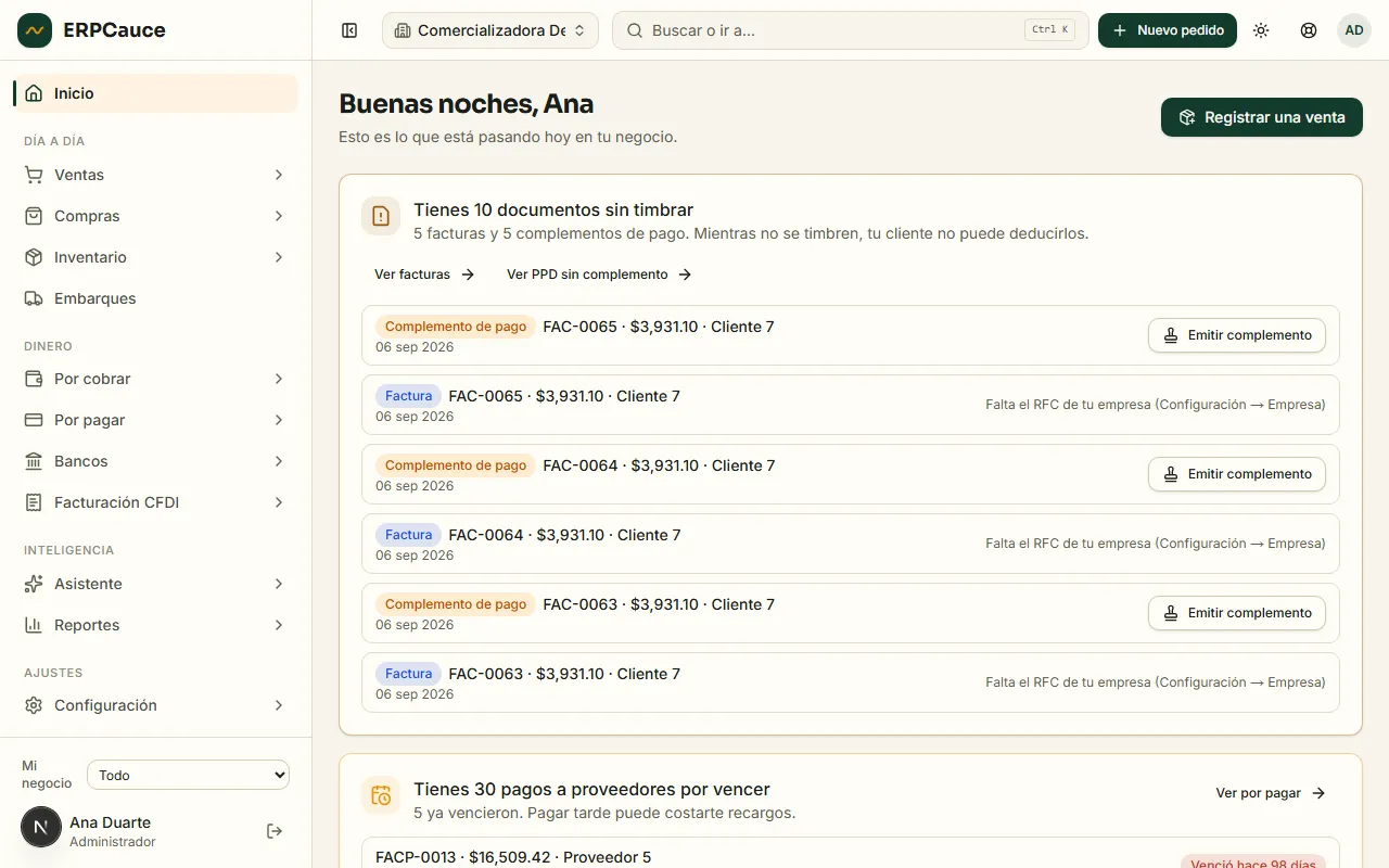 Pantalla de inicio de ERPCauce: avisos de documentos sin timbrar y pagos a proveedores por vencer, con accesos directos a facturas y cartera.